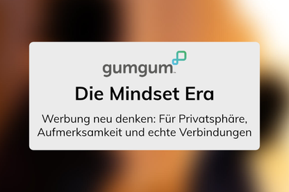 Bild Whitepaper Die Mindset Era – Werbung neu denken
